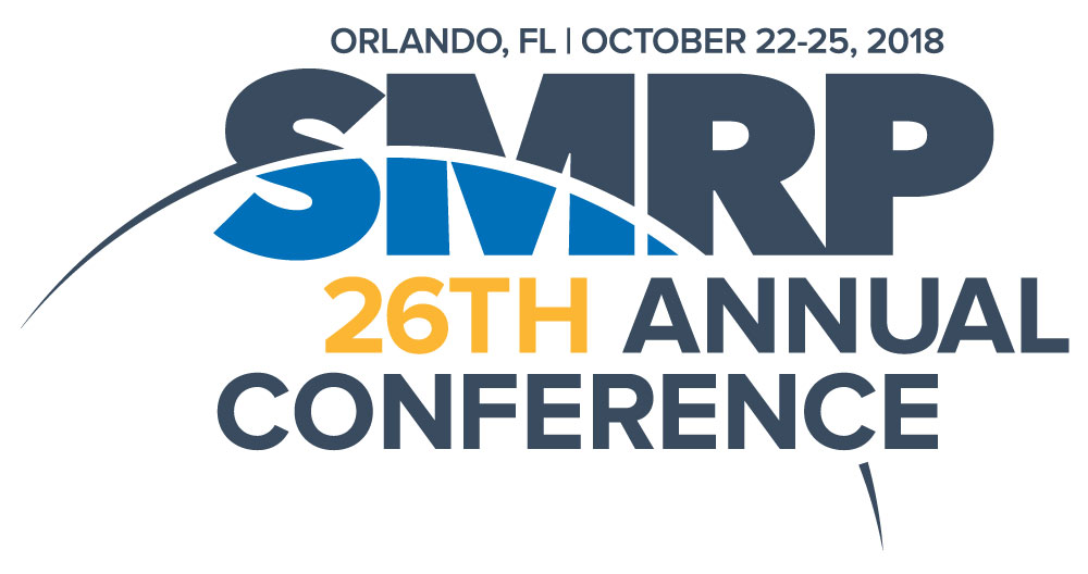 More than 1,000 maintenance and reliability professionals will gather at the 2018 SMRP Annual Conference in October.